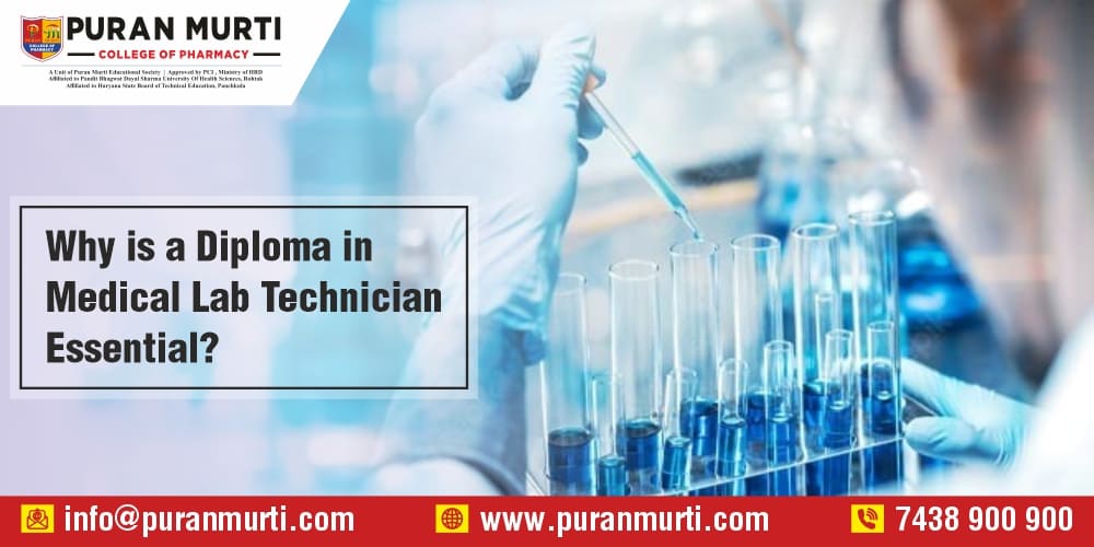 Why is a Diploma in Medical Lab Technician Essential?