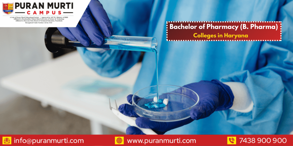 Bachelor of Pharmacy (B. Pharma) Colleges in Haryana